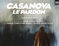 19 juin – 11 août .Théâtre. CASANOVA « Le Pardon ». Au Lucernaire.